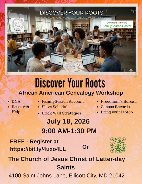 Discover Your Roots - African American Genealogy Workshop